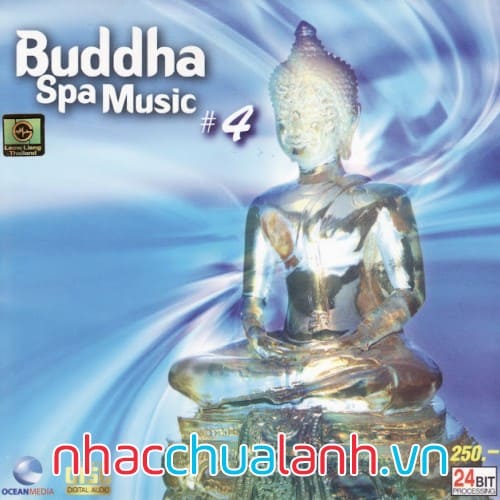 Album Nhạc Phật Thư Giãn - Buddha Spa Music Vol.4