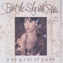 Paint The Sky With Stars - The Best Of Enya