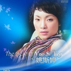 Những Bài Hay Nhất Của Diêu Tư Đình - The Best Of Yao Si Ting