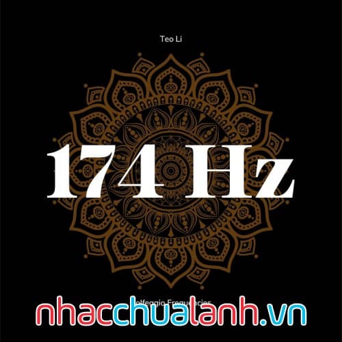 Album Nhạc Solfeggio 174 Hz Vol.3