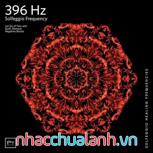 Album Nhạc Solfeggio 396 Hz Vol.1