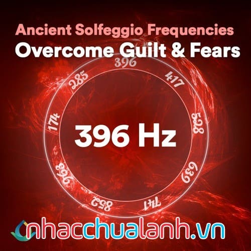 Album Nhạc Solfeggio 396 Hz Vol.2