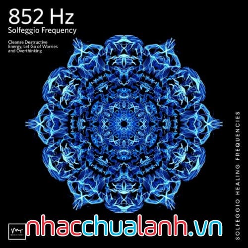 Album Nhạc Solfeggio 852 Hz Vol.1