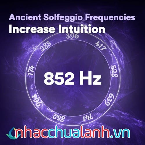 Album Nhạc Solfeggio 852 Hz Vol.2