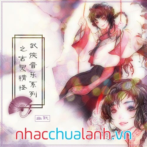 Album Âm Nhạc Điện Ảnh Trung Hoa: U Mặc