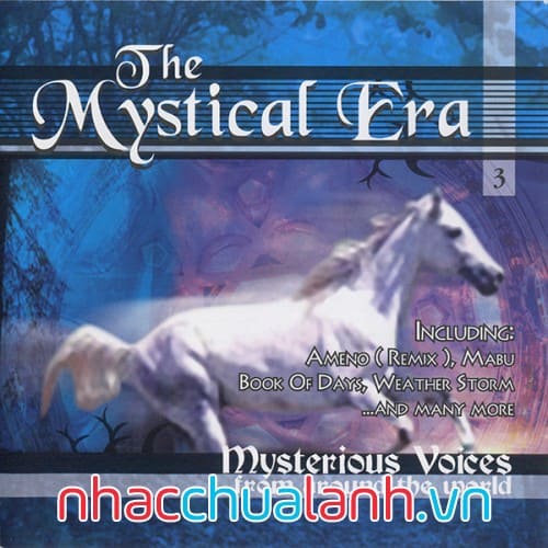Album Kỷ Nguyên Thần Bí - The Mystical Era Vol.3