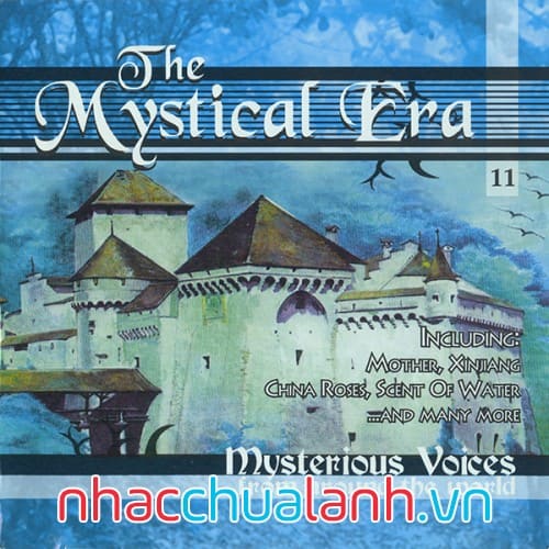 Album Kỷ Nguyên Thần Bí - The Mystical Era Vol.11