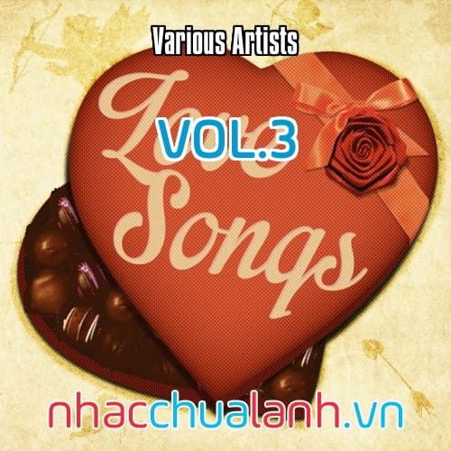 Album Những Bài Hát Về Tình Yêu - Love Songs Vol.3