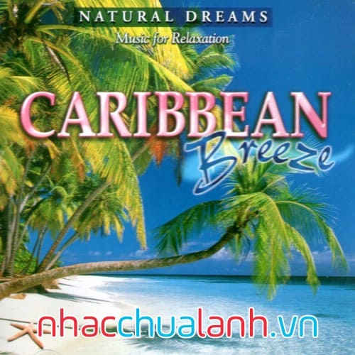 Album Làn Gió Ca-Ri-Bê - Caribbean Breeze