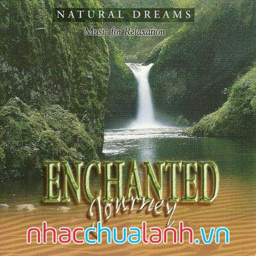 Album Hành Trình Mê Hoặc - Enchanted Journey