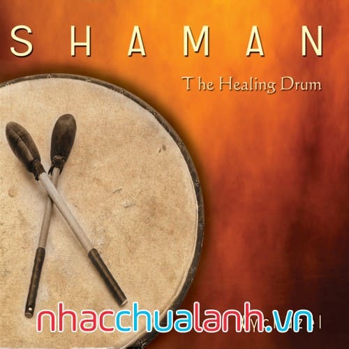 Album Shaman - The Healing Drum
