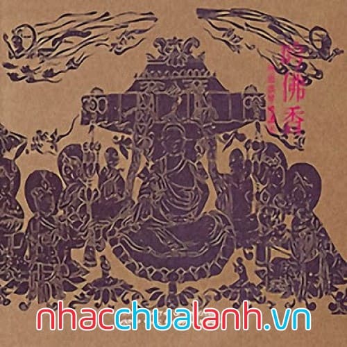 Album Ngâm Phật Hương - The Theme Of Incense