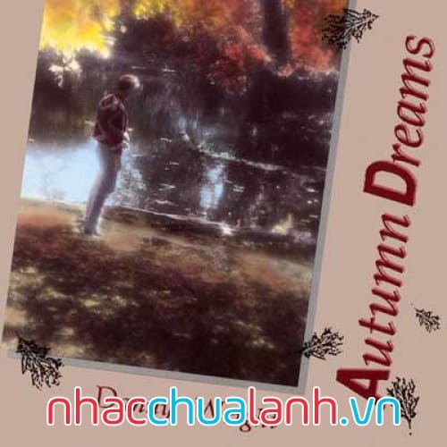 Album Giấc Mơ Mùa Thu - Autumn Dreams