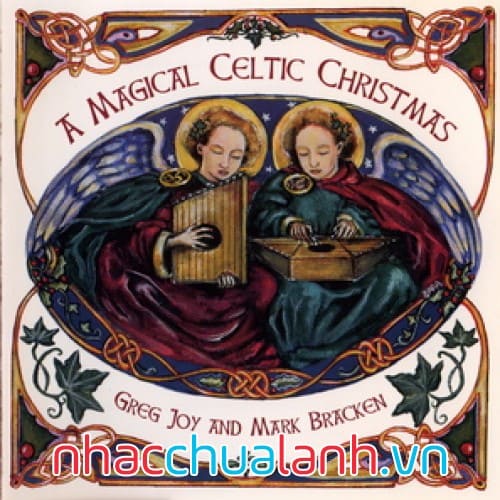 Album Giáng Sinh Celtic Huyền Diệu - A Magical Celtic Christmas