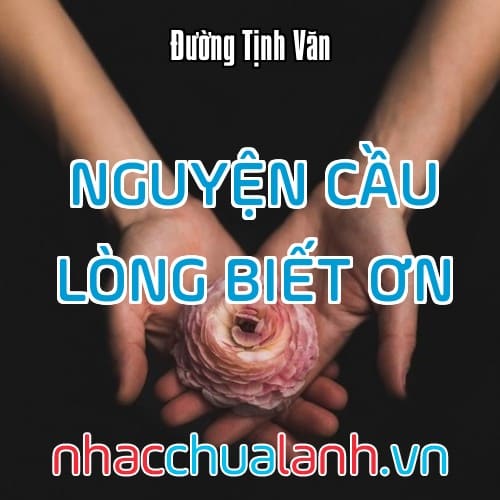 Album Nguyện Cầu Lòng Biết Ơn