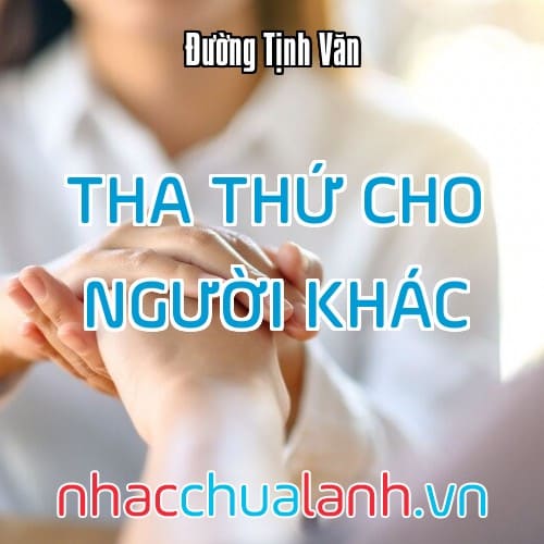 Album Tha Thứ Cho Người Khác