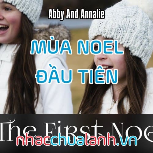 Album Mùa Noel Đầu Tiên - The First Noel