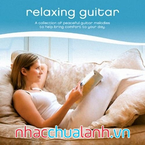 Album Guitar Thư Giãn - Relaxing Guitar