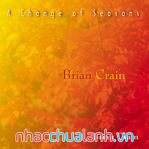 Album Sự Thay Đổi Của Các Mùa - A Change Of Seasons