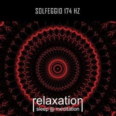Nhạc Solfeggio 174 Hz Vol.2