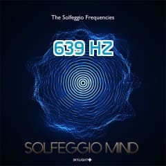 Nhạc Solfeggio 639 Hz Vol.3