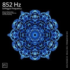 Nhạc Solfeggio 852 Hz Vol.1