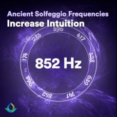 Nhạc Solfeggio 852 Hz Vol.2