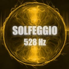 Nhạc Solfeggio 528 Hz Vol.2
