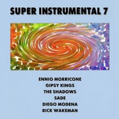 Những Nhạc Phẩm Không Lời Hay Nhất - Super Instrumental Vol.7