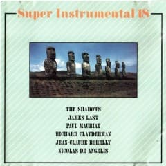 Những Nhạc Phẩm Không Lời Hay Nhất - Super Instrumental Vol.18