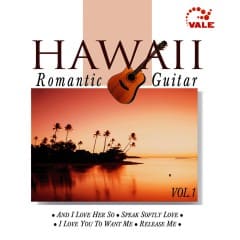 Hawaii Romantic Guitar Vol.1