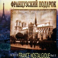 Nhạc Pháp Hoài Cổ - France Nostalgique Vol.2