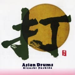 Pacific Moon: Asian Drums Vol.1