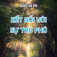 Kết Nối Với Sự Trù Phú