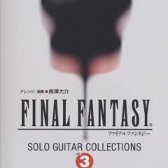 Final Fantasy - Solo Guitar Collections Vol.3