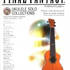 Final Fantasy - Ukulele Solo Collections