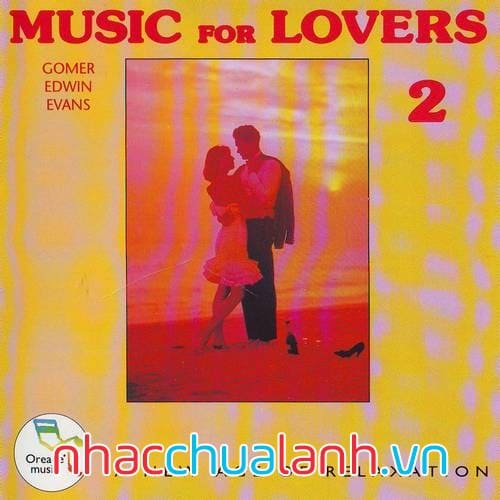 Album Nhạc Cho Tình Nhân - Music For Lovers Vol.2