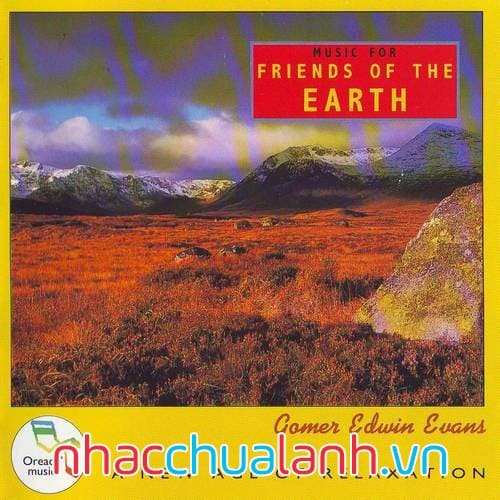 Album Nhạc Cho Những Người Bạn Của Trái Đất - Music For Friends Of The Earth