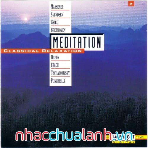 Album Thiền Thư Giãn Cổ Điển - Meditation Classical Relaxation Vol.2