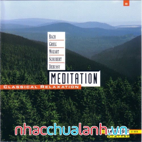 Album Thiền Thư Giãn Cổ Điển - Meditation Classical Relaxation Vol.8