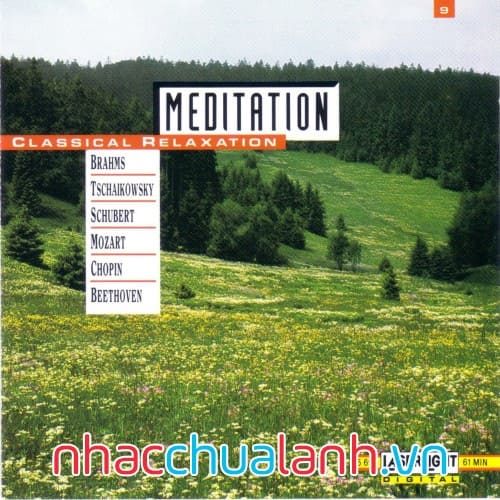Album Thiền Thư Giãn Cổ Điển - Meditation Classical Relaxation Vol.9
