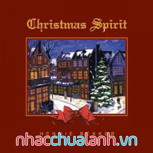 Album Tinh Thần Giáng Sinh - Cristmas Spirit