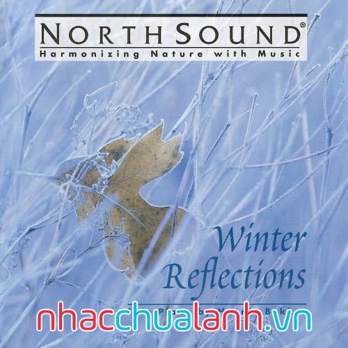 Album Phản Chiếu Mùa Đông - Winter Reflections