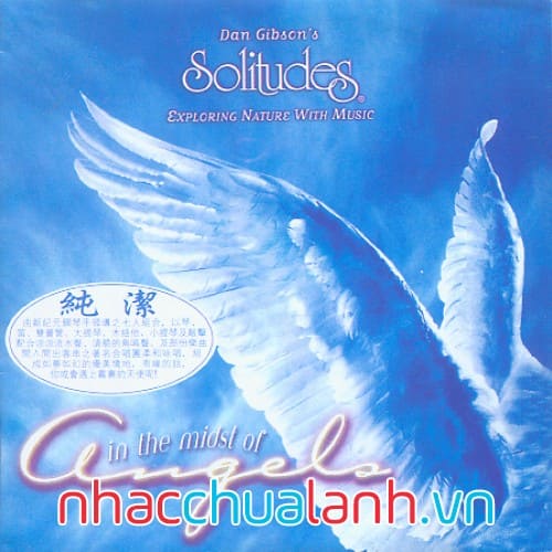 Album Cô Đơn Giữa Thiên Thần - Solitudes In The Midst Of Angels