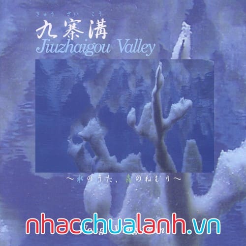 Album Cửu Trại Câu - Jiuzhaigou Valley
