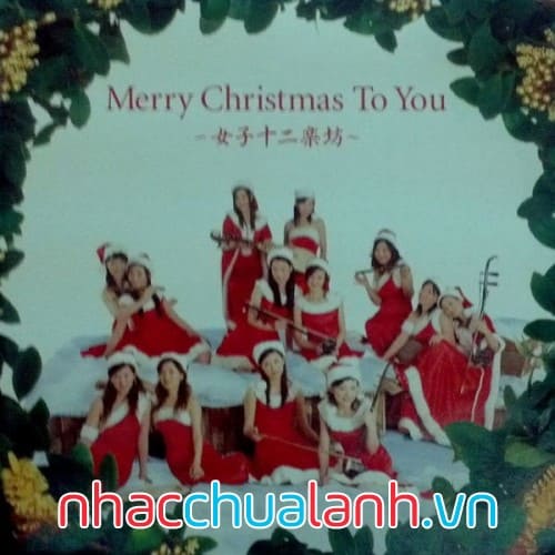 Album Chúc Bạn Giáng Sinh Vui Vẻ - Merry Christmas To You