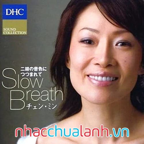 Album Thở Chậm - Slow Breath
