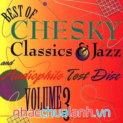 Album Nhạc Kiểm Tra Chất Lượng Âm Thanh - Audiophile Test Disc Vol.3