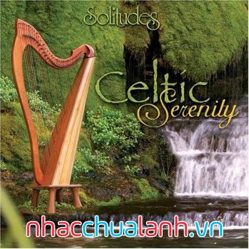 Album Thanh Thản Celtic - Celtic Serenity