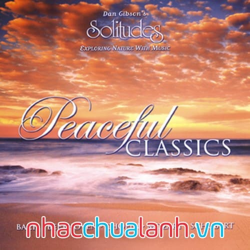 Album Kinh Điển Hòa Bình - Peaceful Classics